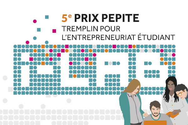 La 5ème édition du concours PEPITE Tremplin pour l’entrepreneuriat étudiant est lancée !